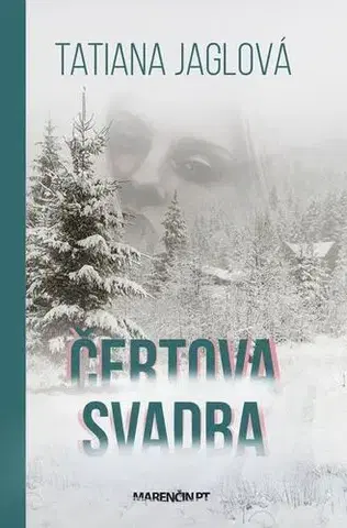 Slovenská beletria Čertova svadba - Tatiana Jaglová