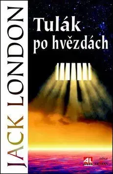 Svetová beletria Tulák po hvězdách - Jack London