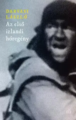 Svetová beletria Az első izlandi hóregény - László Darvasi