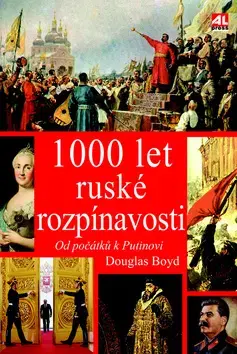 História - ostatné 1000 let ruské rozpínavosti - Douglas Boyd