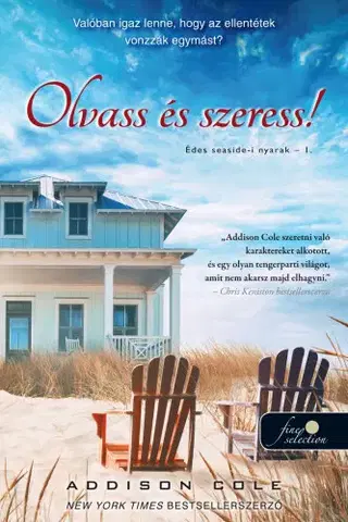 Romantická beletria Olvass és szeress! (Édes Seaside-i nyarak 1.) - Addison Cole,Veronika Czutor