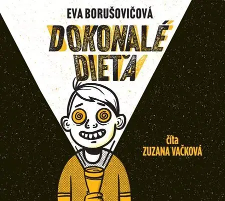 Rozprávky Wisteria Books Dokonalé dieťa - Audiokniha CD