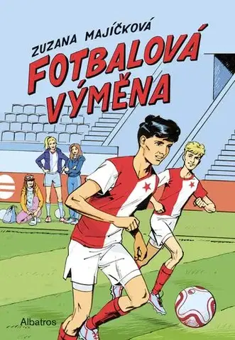 Rozprávky Fotbalová výměna - Zuzana Majíčková