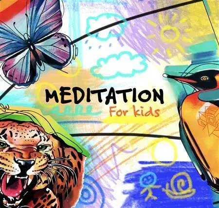 Pre deti a mládež - ostatné Meditation for Kids - Veronica Beláková