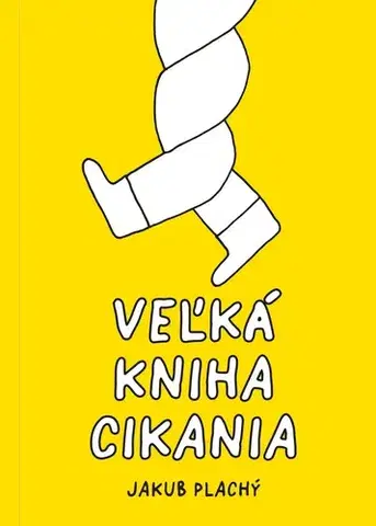 Encyklopédie pre deti a mládež - ostatné Veľká kniha cikania - Jakub Plachý,Vlado Janček