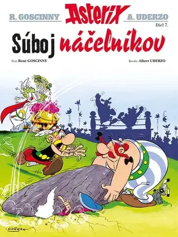 Komiksy Asterix 7: Súboj náčelníkov, 2. vydanie - René Goscinny,Albert Uderzo,Anna Šikulová