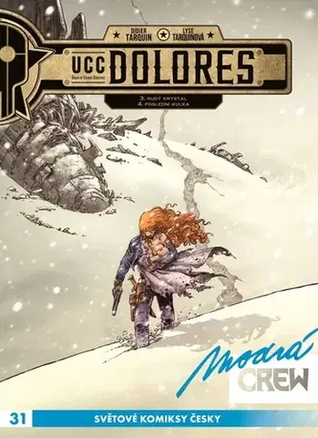 Komiksy Modrá CREW 31: UCC Dolores 3+4 - neuvedený,Richard Podaný