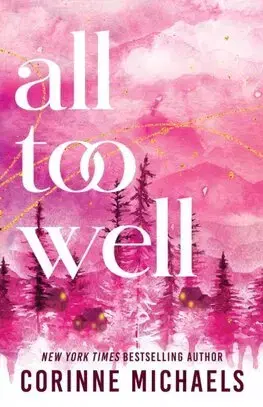 Romantická beletria All Too Well - Ember Falls 1 - Corinne Michaels