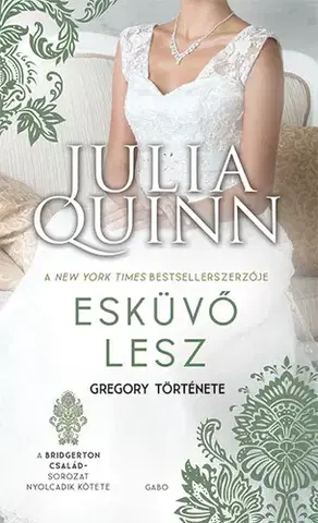 Romantická beletria A Bridgerton család 8: Esküvő lesz - Julia Quinn,Ágota Bozai