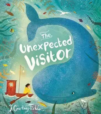 V cudzom jazyku The Unexpected Visitor - Jessica Courtney-Tickle
