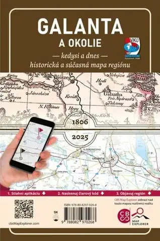 Sprievodcovia, mapy - ostatné PM Galanta a okolie – Kedysi a dnes