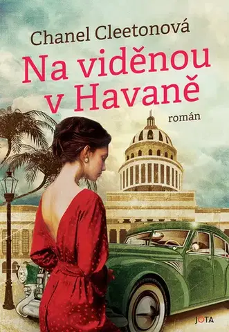 Romantická beletria Na viděnou v Havaně - Chanel Cleeton,Alžběta Komrsková