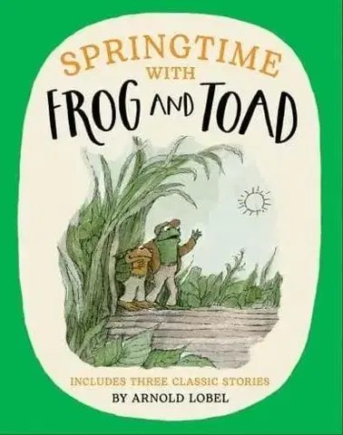 Rozprávky Springtime with Frog and Toad - Arnold Lobel