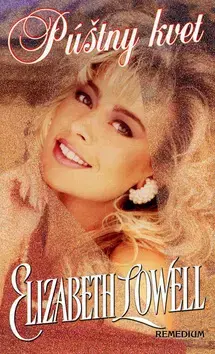 Romantická beletria Púštny kvet - Elizabeth Lowell
