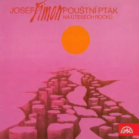 Poézia SUPRAPHON a.s. Pouštní pták (na útesech rocků)