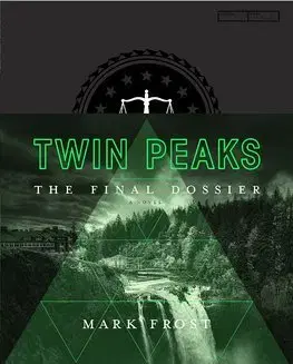 Cudzojazyčná literatúra Twin Peaks The Final Dossier - Mark Frost
