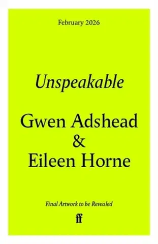 Psychiatria a psychológia Unspeakable - Gwen Adshead