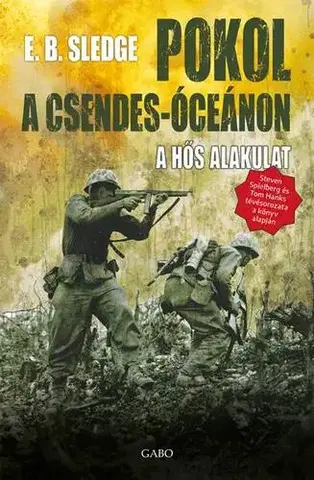 Historické romány Pokol a Csendes-óceánon - Eugene B. Sledge,György Molnár