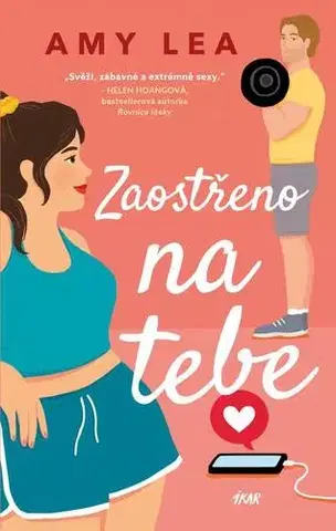 Romantická beletria Zaostřeno na tebe - Amy Lea