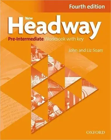 Učebnice a príručky New Headway Pre-Inter 4th Edition WB with Key (2019 Edition) - Soars John,Liz Soarsová