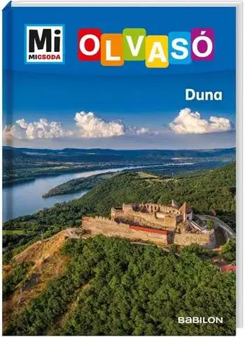 Encyklopédie pre deti a mládež - ostatné Duna - Mi MICSODA OLVASÓ - Judit Visy Ütőné,Sarolta Rozgonyi