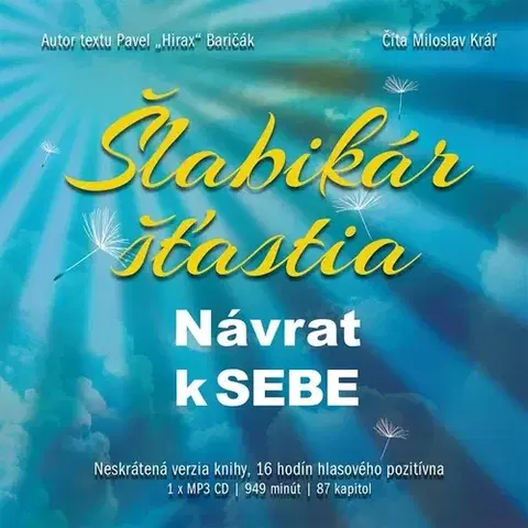 Rozvoj osobnosti HladoHlas Group Šlabikár šťastia 1 - Návrat k sebe