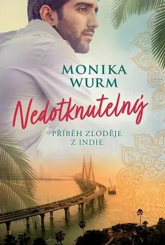 Slovenská beletria Nedotknutelný - Monika Wurm