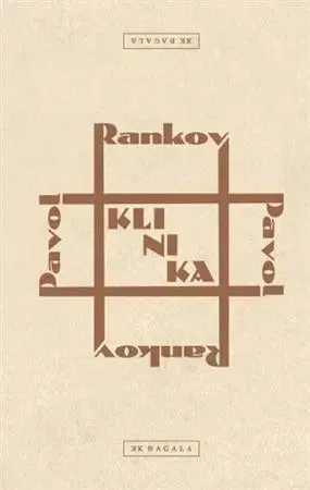 Slovenská beletria Klinika - Pavol Rankov