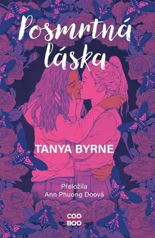 Young adults Posmrtná láska - Tanya Byrne