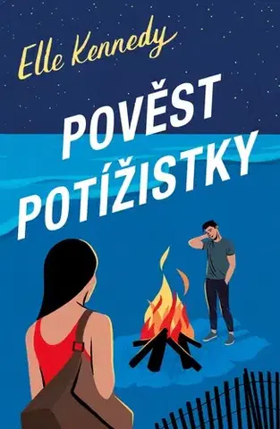 Romantická beletria Pověst potížistky - Elle Kennedy