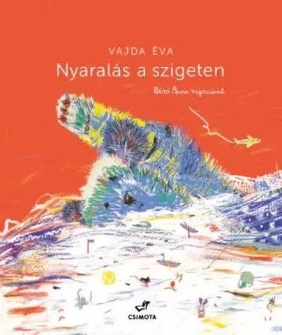 Rozprávky Nyaralás a szigeten - Éva Vajda