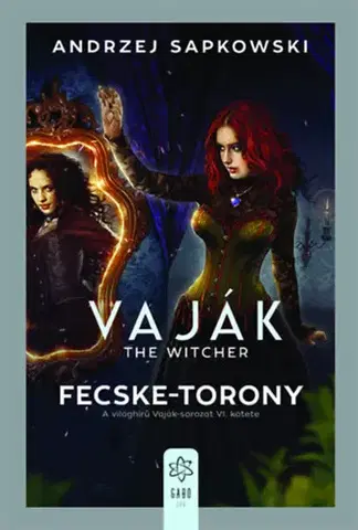 Sci-fi a fantasy Vaják VI. - The Witcher - Fecske-torony - Andrzej Sapkowski
