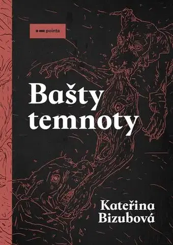 Romantická beletria Bašty temnoty - Kateřina Bizubová