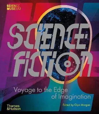 Astronómia, vesmír, fyzika Science Fiction - Glyn Morgan