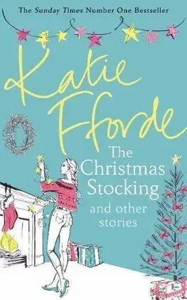 Cudzojazyčná literatúra A Christmas Stocking and Other Stories - Katie Fforde