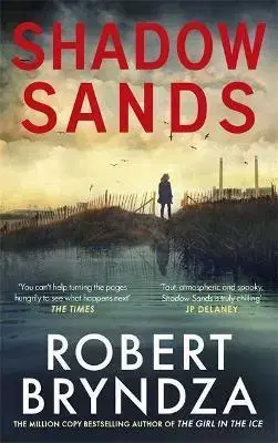 Detektívky, trilery, horory Shadow Sands - Robert Bryndza