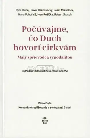 Kresťanstvo Počúvajme, čo Duch hovorí cirkvám - Kolektív autorov