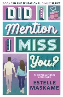 Young adults Did I Mention I Miss You? (The DIMILY Series) - Estelle Maskame
