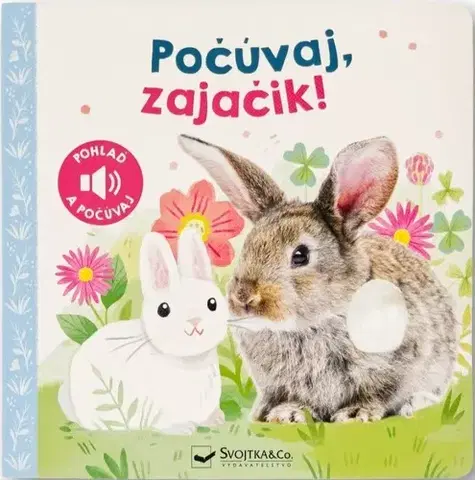 Zvukové knihy Počúvaj, zajačik!