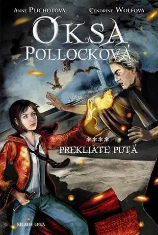 Pre dievčatá Oksa Pollocková - Prekliate putá 4 - Kolektív autorov,Anne Plichota