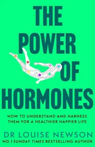 Motivačná literatúra The Power of Hormones - Dr. Louise Newson