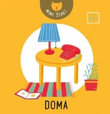 Leporelá, krabičky, puzzle knihy Doma: Prvá knižnička - Kolektív autorov