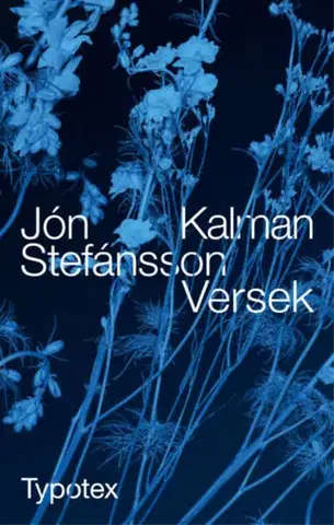 Svetová poézia Versek - Jón Kalman Stefánsson