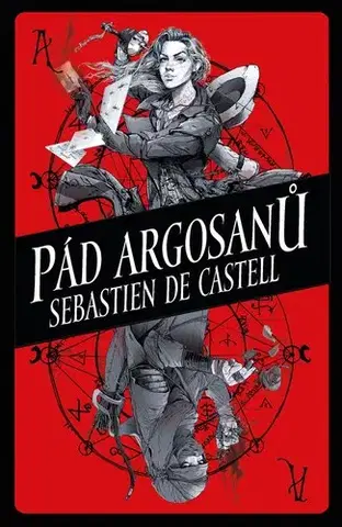 Fantasy, upíri Pád Argosanů - Sebastien de Castell,Peter Kadlec