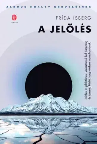 Sci-fi a fantasy A jelölés - Frí?a Ísberg