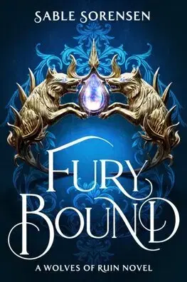 Sci-fi a fantasy Fury Bound - Sable Sorensen