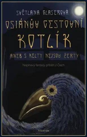 Pre deti a mládež - ostatné Osianův cestovní kotlík - Světlana Glaserová