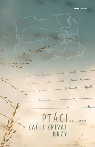 Česká poézia Ptáci začli zpívat brzy - Matěj Krajči