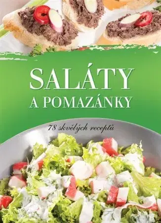 Šaláty, zelenina, ovocie Saláty a pomazánky
