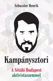 Politológia Kampánysztori - Henrik Schuszter